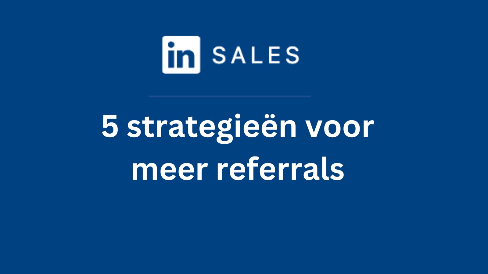 LinkedIn navigator strategie